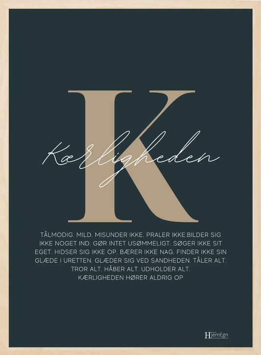 Citat plakat - Husk på kærligheden - Hjemegn