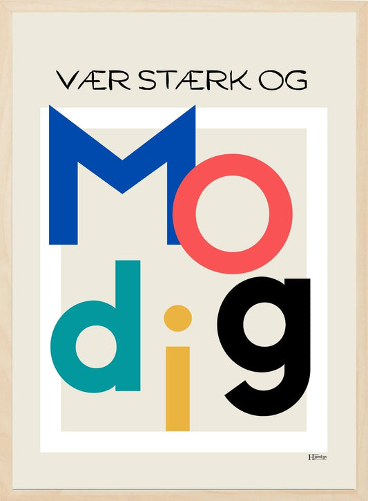 Citat plakat - vær modig - Hjemegn
