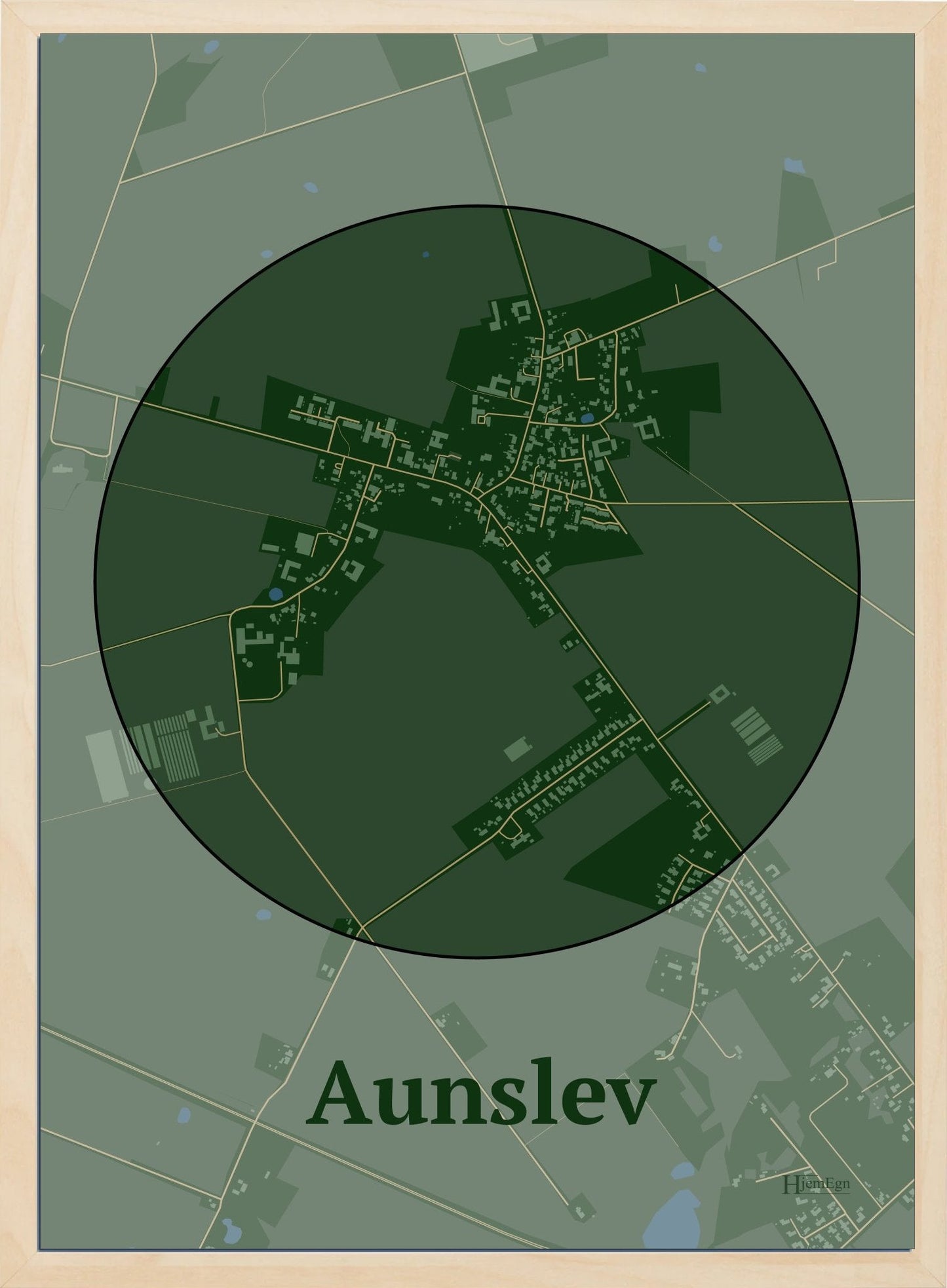 Aunslev plakat i farve mørk grøn og HjemEgn.dk design centrum. Design bykort for Aunslev