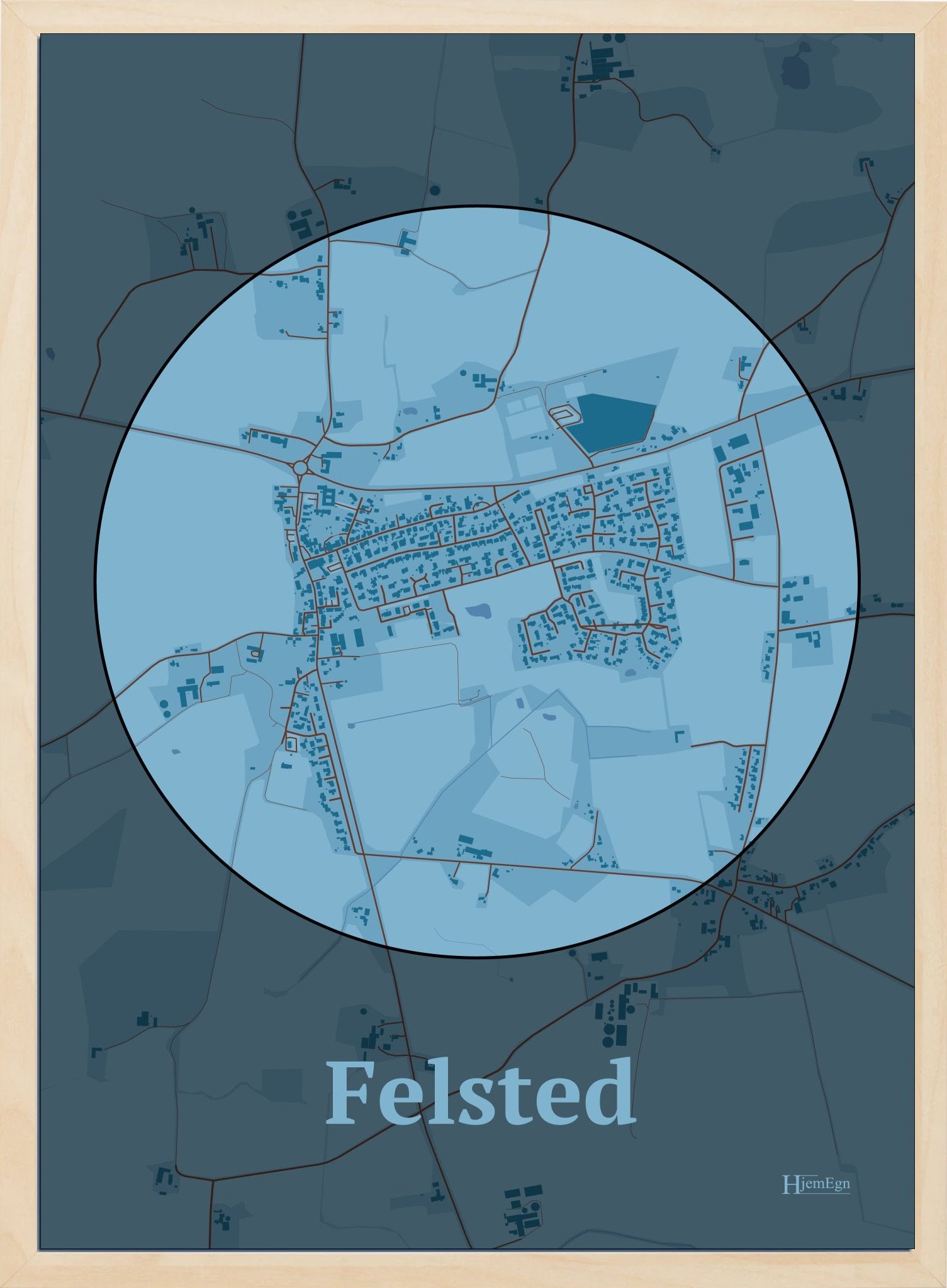 Felsted plakat i farve pastel blå og HjemEgn.dk design centrum. Design bykort for Felsted