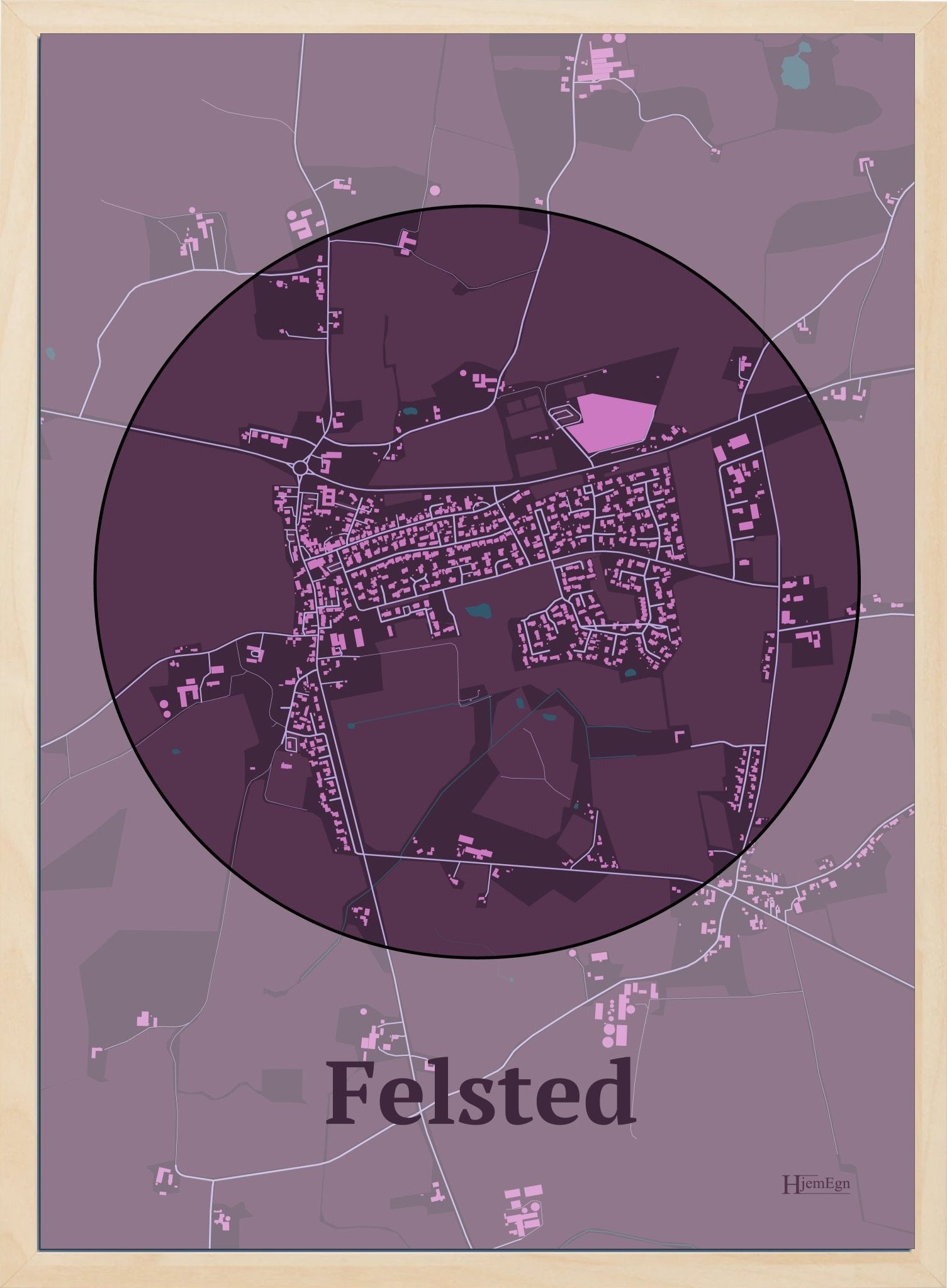 Felsted plakat i farve mørk rød og HjemEgn.dk design centrum. Design bykort for Felsted
